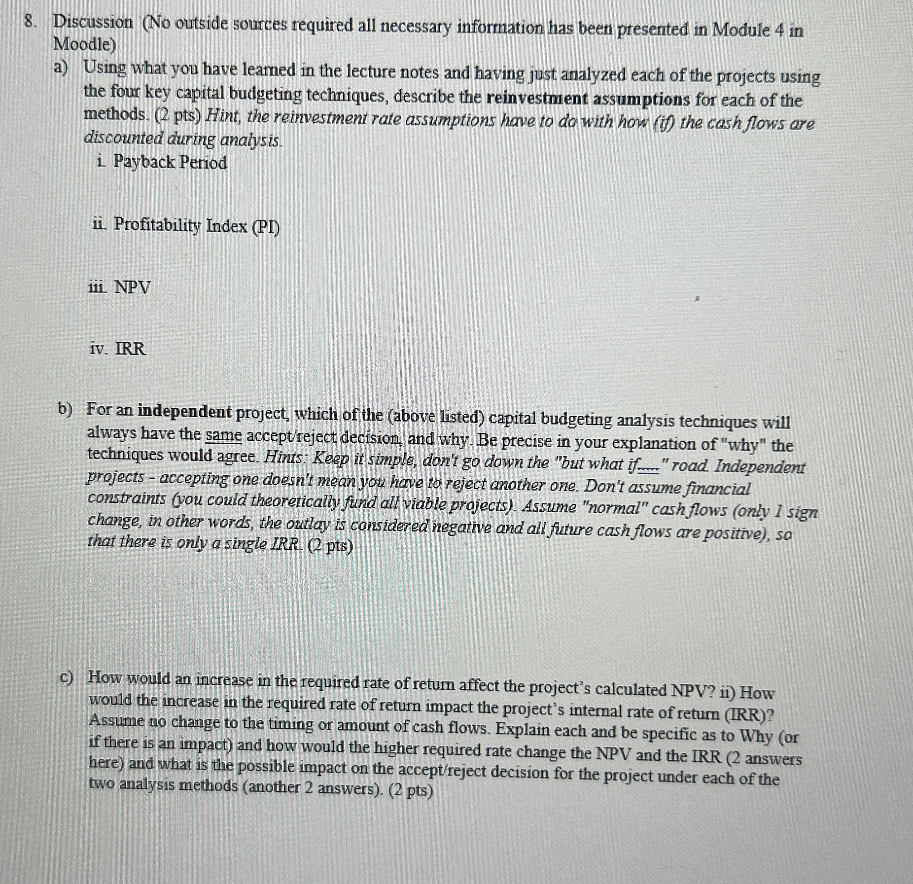 Discussion ( No outside sources required all