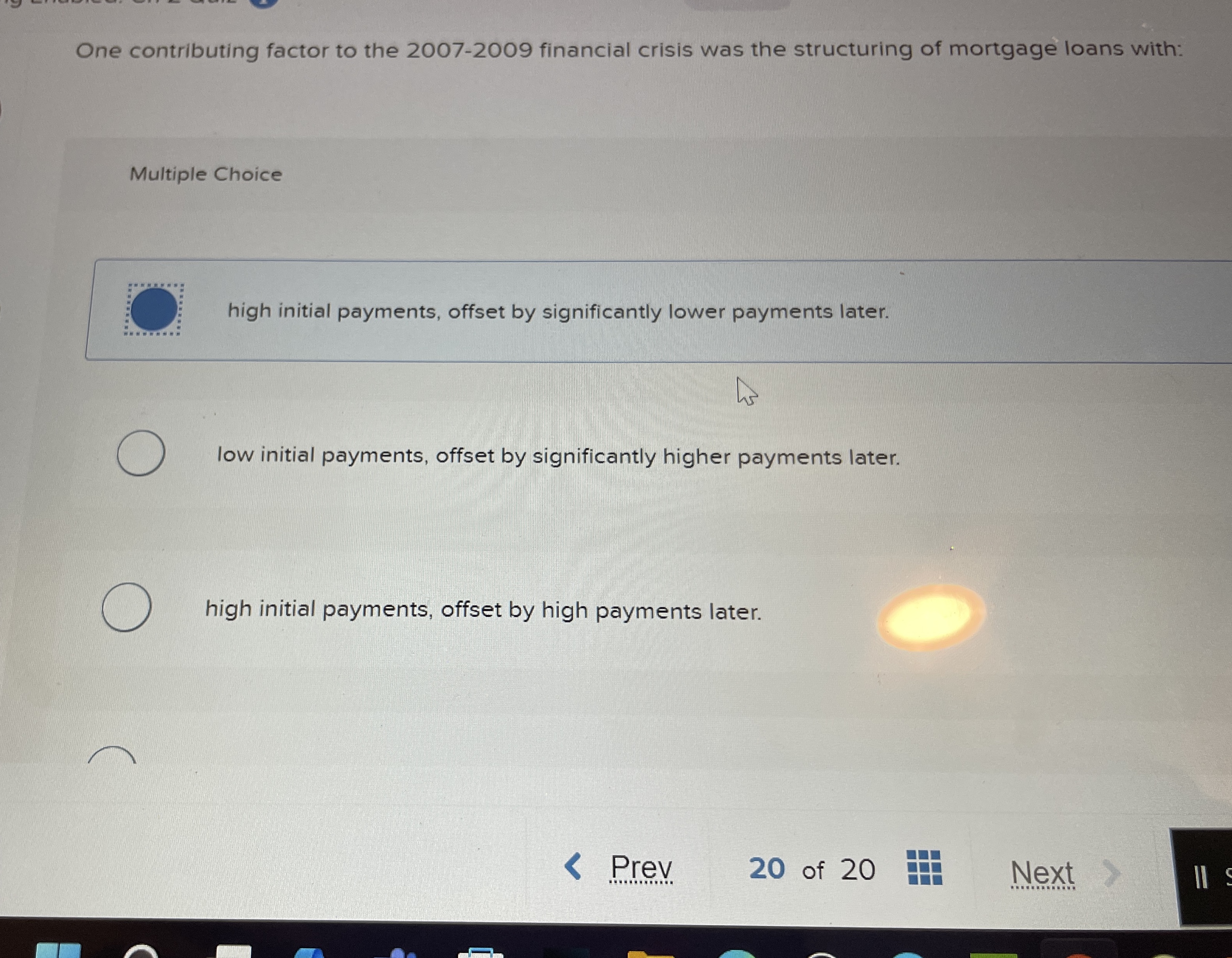 One contributing factor to the 2 0 0 7 - 2 0 0 9