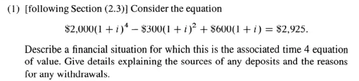 ( 1 ) [ following Section ( 2 . 3 ) ] Consider