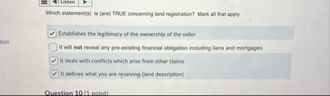 Which statement ( s ) is ( are ) TRUE concerning