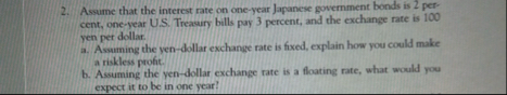 Assume that the interest rate on one - year
