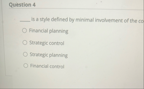 Question 4 is a style defined by minimal