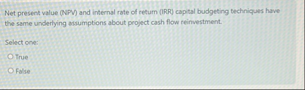 Net present value ( NPV ) and internal rate of