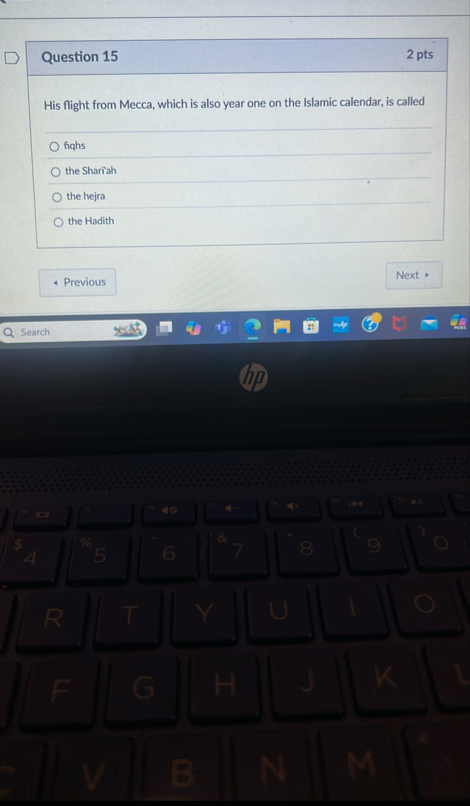 Question 1 5 2 pts His flight from Mecca, which