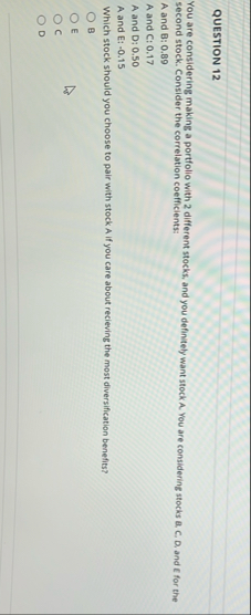 QUESTION 1 2 You are considering making a