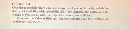 Problem 5 . 4 Consider a portfolio which can have