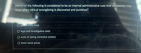 Which of the following is considered to be an