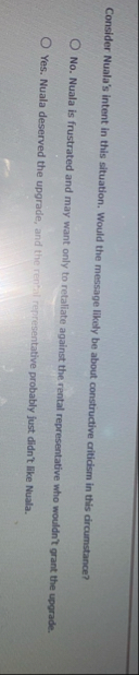 Consider Nuala's intent in this situation. Would