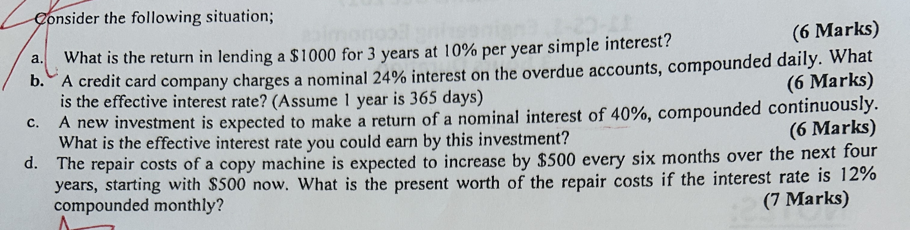 Consider the following situation; ( 6 Marks ) a .