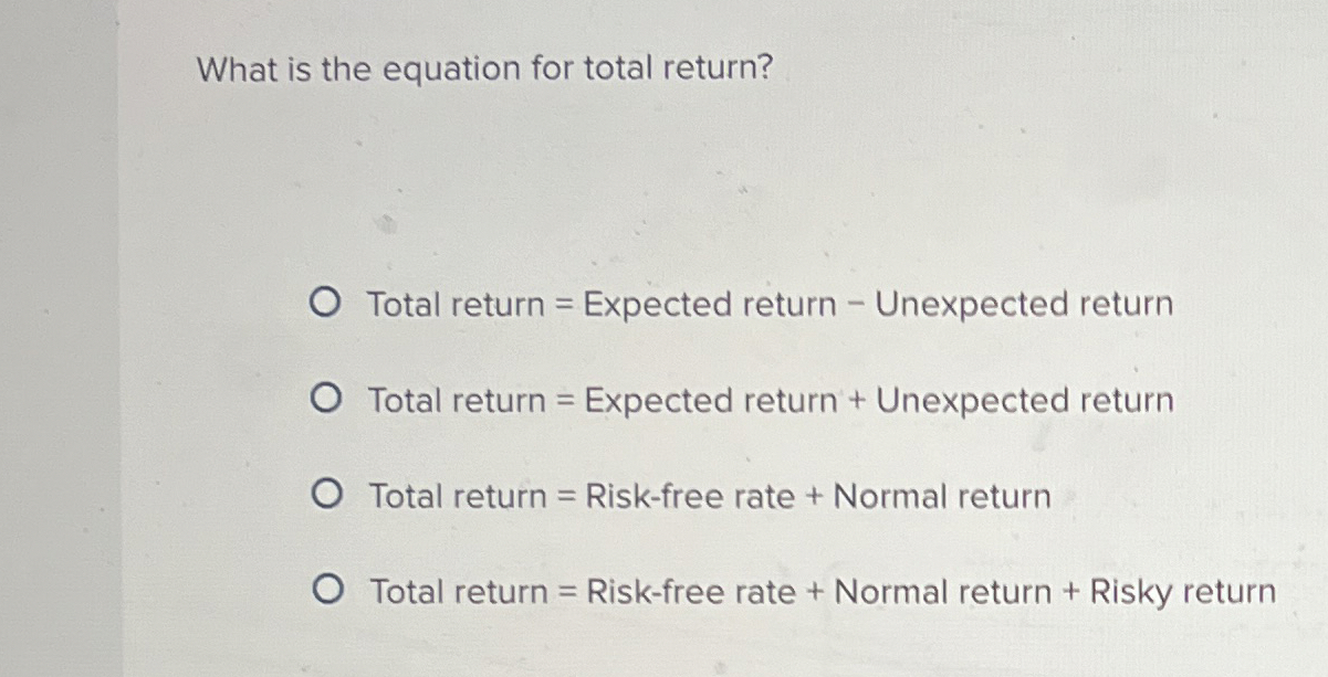 What is the equation for total return? Total