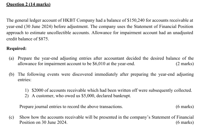 Question 2 ( 1 4 marks ) The general ledger
