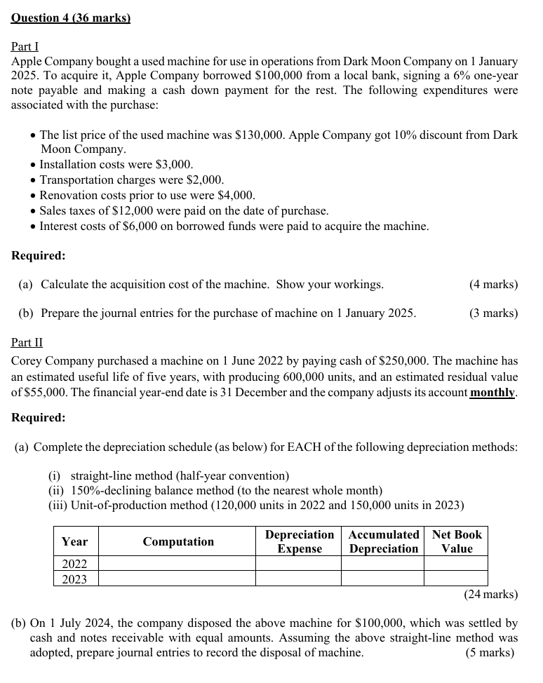 Ouestion 4 ( 3 6 marks ) Part I Apple Company