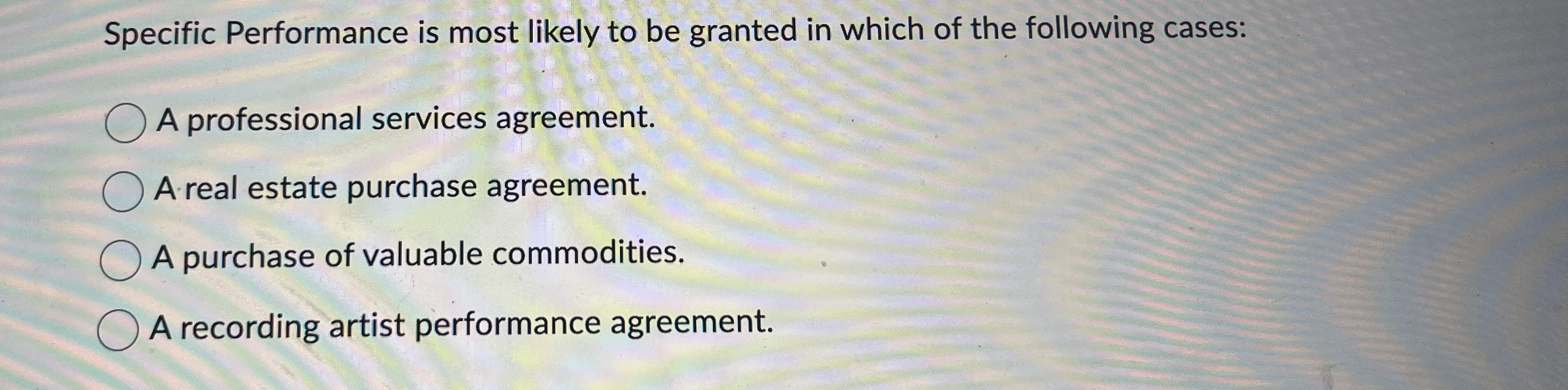 Specific Performance is most likely to be granted