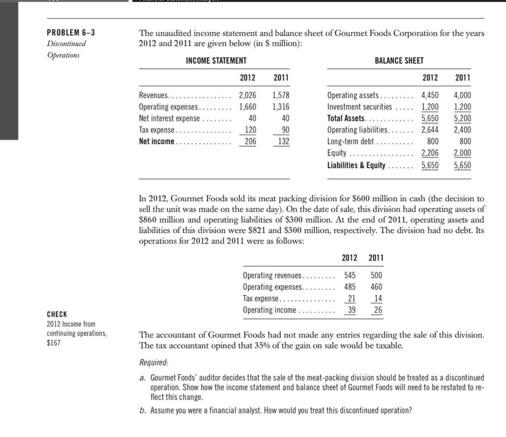 PROBLEM 6 - 3 Discontinued Operations CHECK 2 0 1