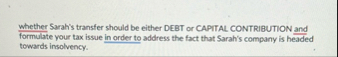 whether Sarah's transfer should be either DEBT or