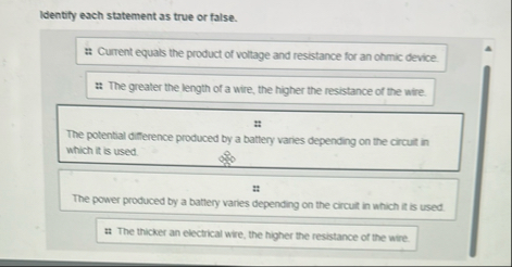 Identify each statement as true or false. The
