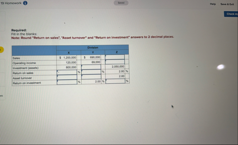 1 9 Homework ( i ) Soved Help Save 8 Exit