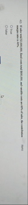 If sales total $ 2 , 0 0 0 , 0 0 0 , fixed costs