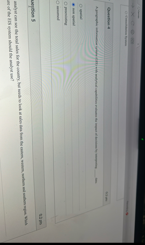 Canvas Consolidation System Question 4 0 . 2 pts
