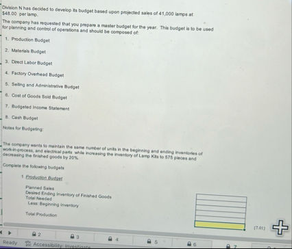 Division N has decided to develop is budget based