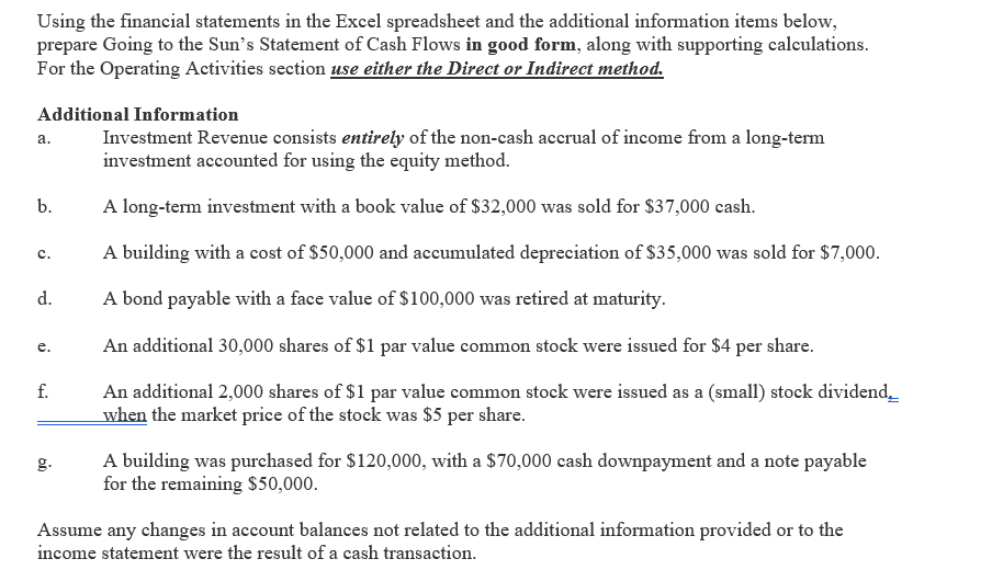 CASH FLOW STATEMENT In addition to the