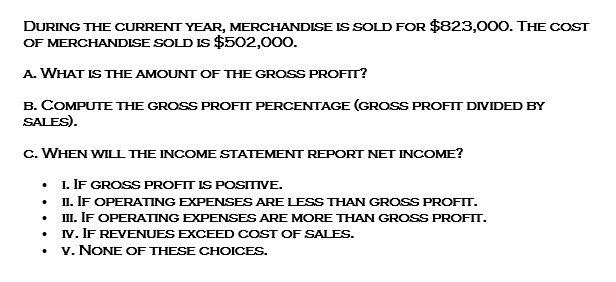 Right solution please general accounting DURING