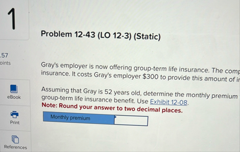 1 Problem 1 2 - 4 3 ( LO 1 2 - 3 ) ( Static ) . 5