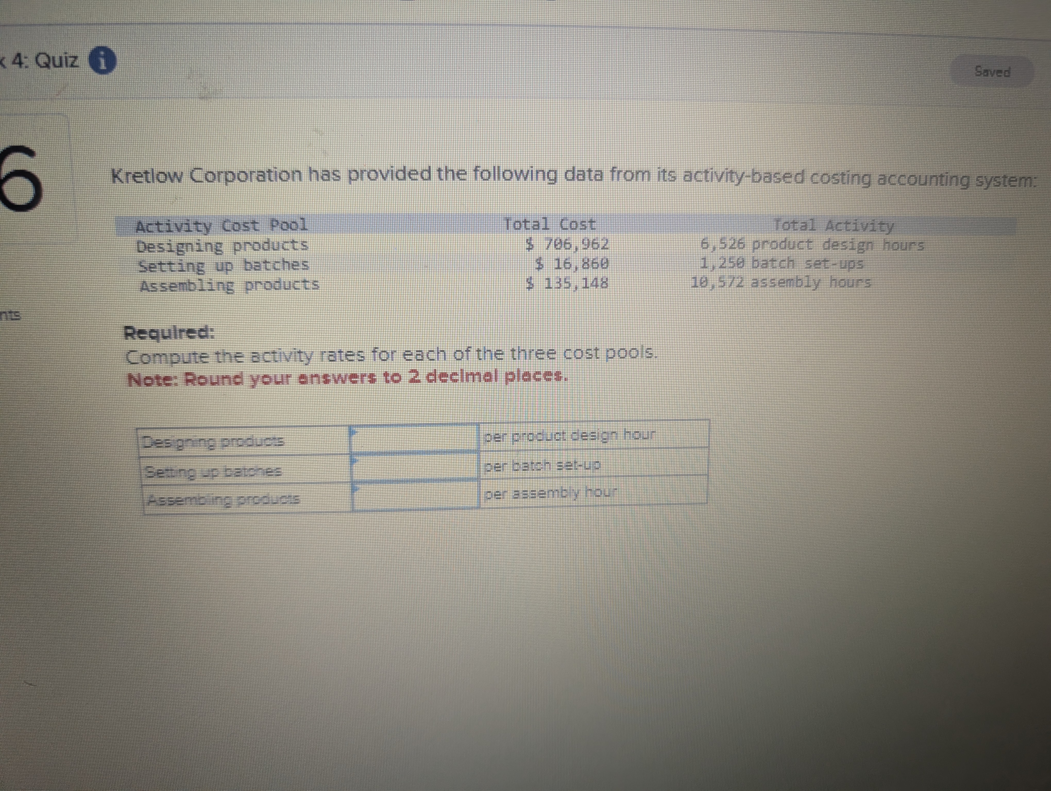 < 4: Quiz i Saved Kretlow Corporation has