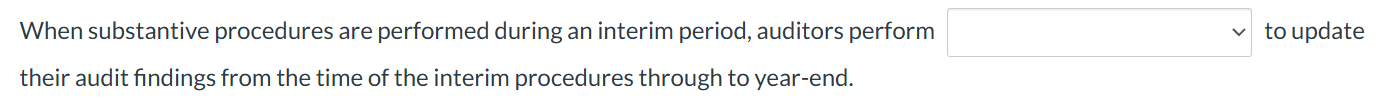 Should I choose "audit evidence procedures",
