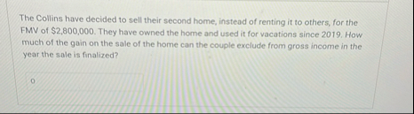 The Collins have decided to sell their second