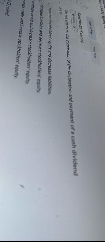 Question 2 1 ( 5 points ) 4 / Listen