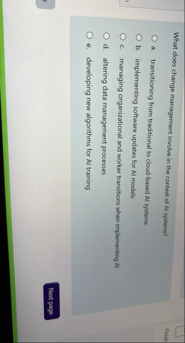 What does change management involve in the