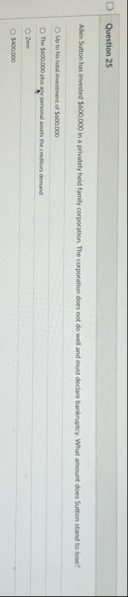 Question 2 5 Alien Sutton has invested $ 6 0 0 ,