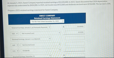 At January 1 , 2 0 2 5 , 5 weet Company reported