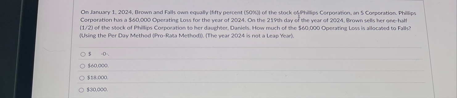 On January 1 , 2 0 2 4 , Brown and Falls own