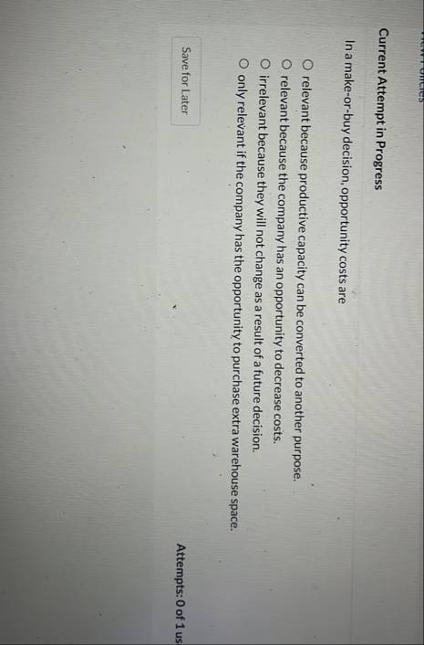 Current Attempt in Progress In a make - or - buy