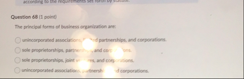 Question 6 8 ( 1 point ) The principal forms of