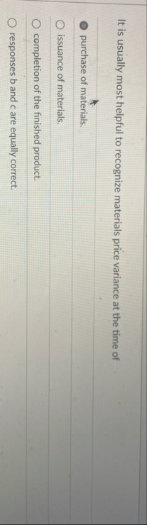 It is usually most helpful to recognize materials