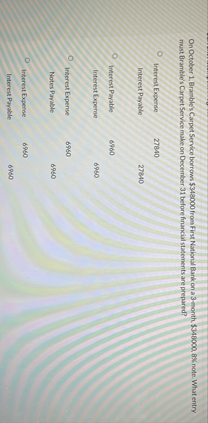 On October 1 , Bramble's Carpet Service borrows $