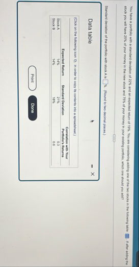 You have a portiolio with a standard deviation of