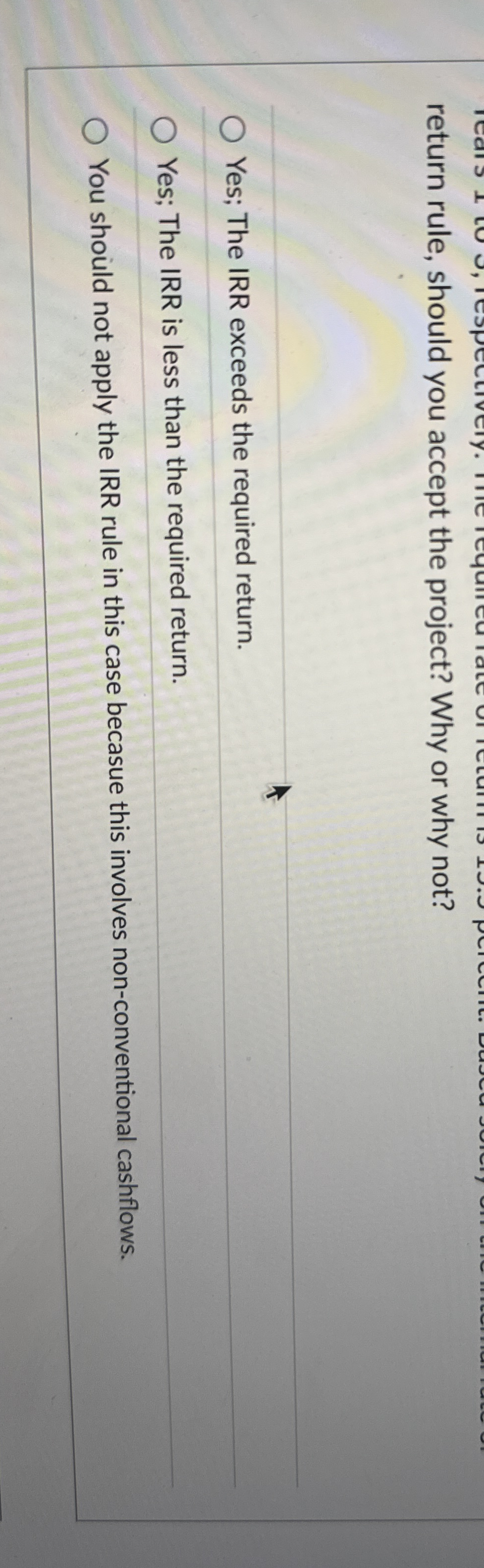 return rule, should you accept the project? Why