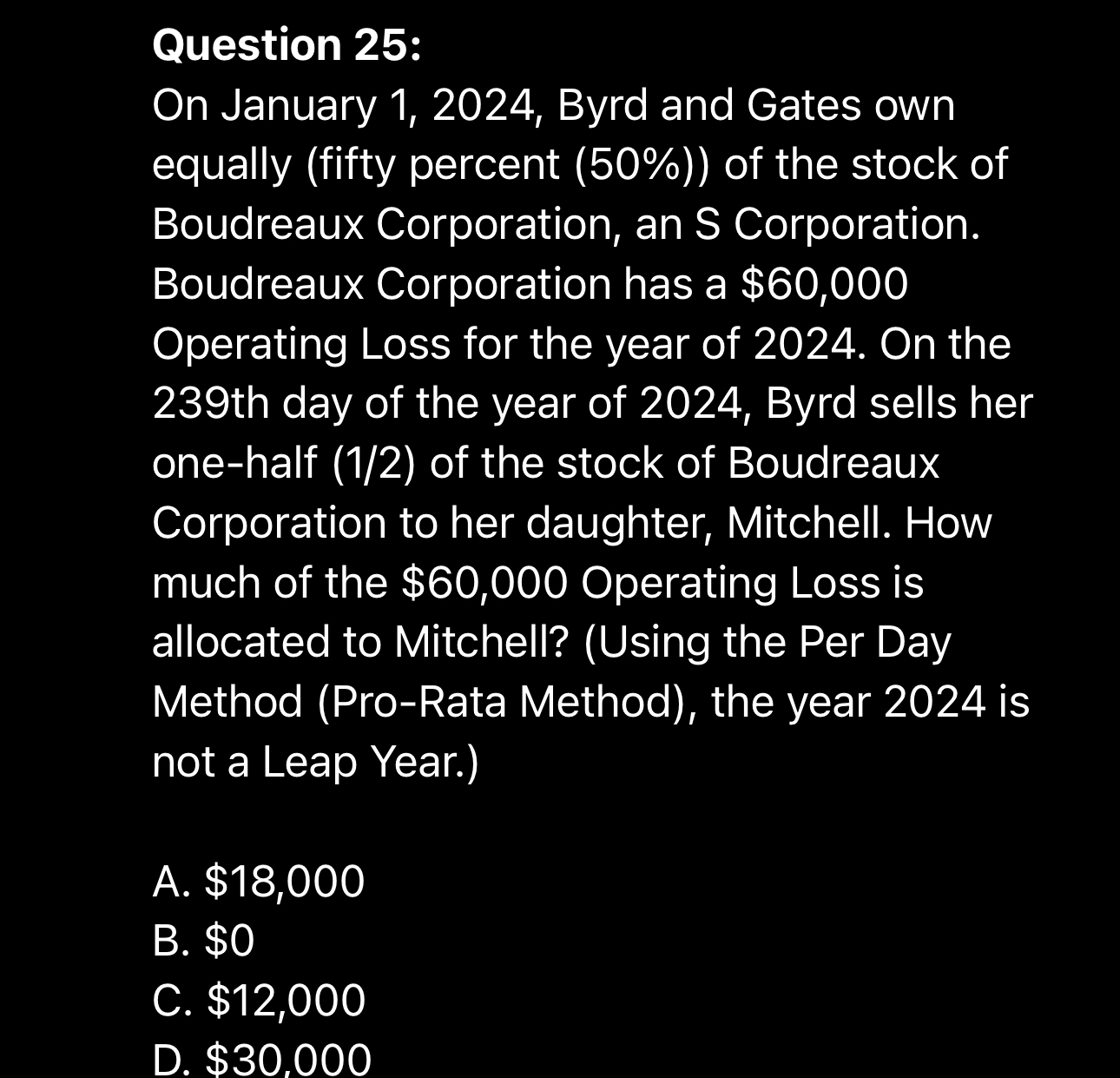 Question 2 5 : On January 1 , 2 0 2 4 , Byrd and