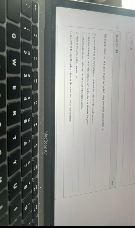 5 9 3 1 , 1 8 5 Question 3 5 1 pts The expected