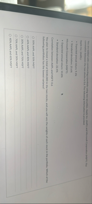 correlation between the two stocks is 0 . 6 . The