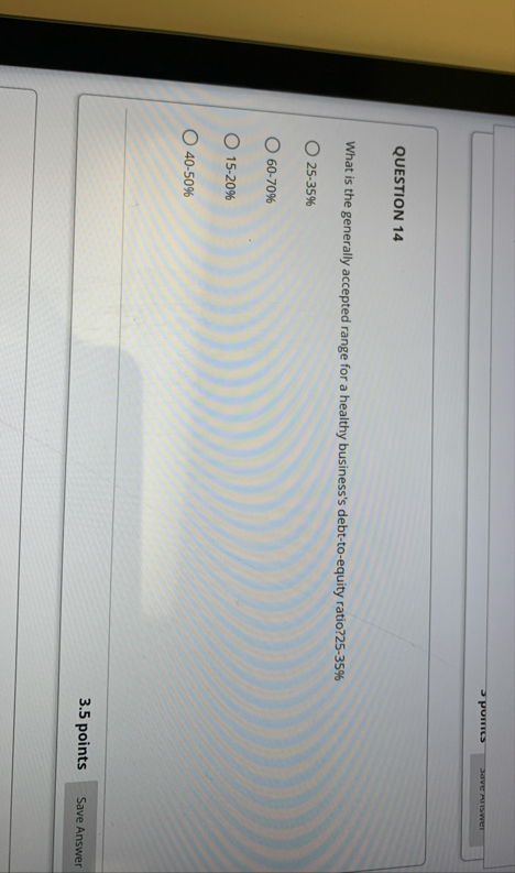 QUESTION 1 4 What is the generally accepted range