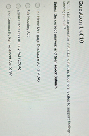 Question 1 of 1 0 Which statute generates