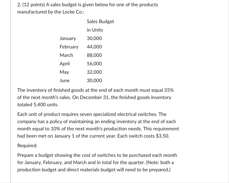( 1 2 points ) A sales budget is given below for