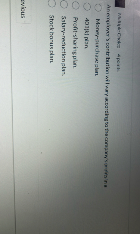 Multiple Choice 4 points An employer's