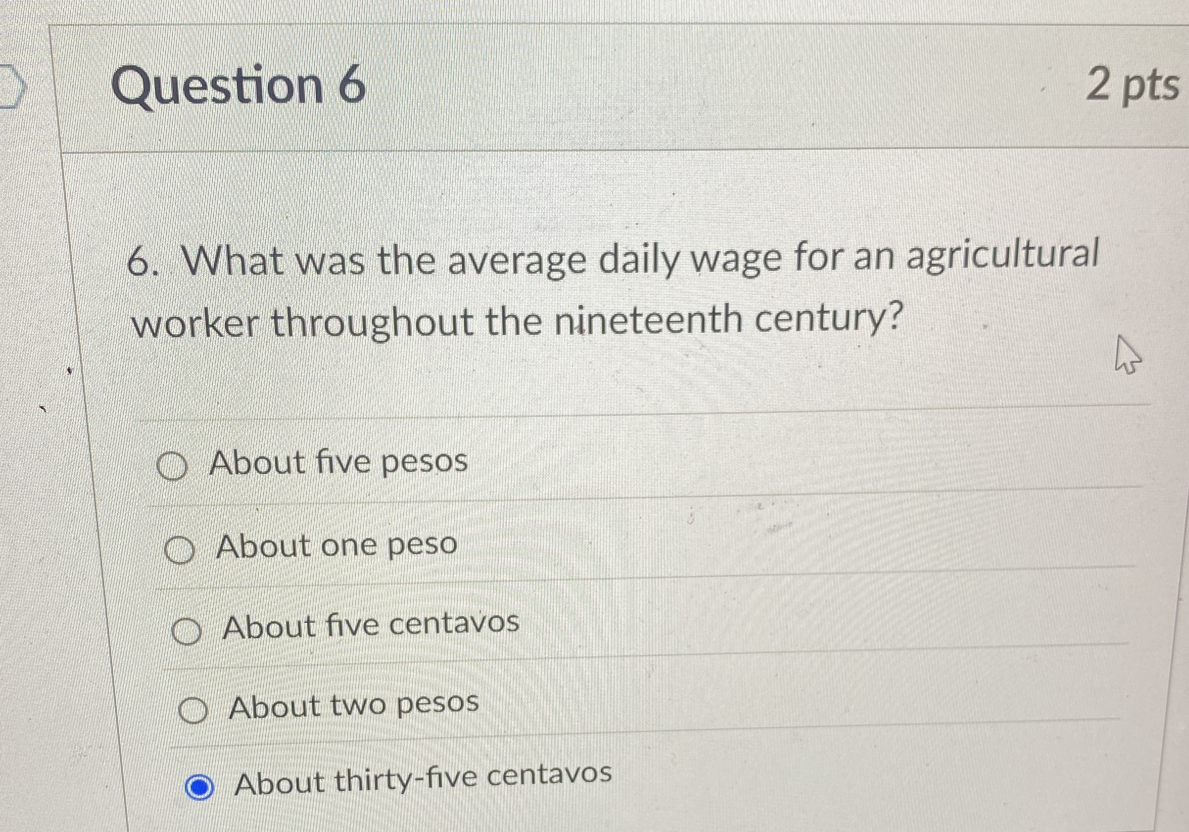 Question 6 2 pts 6 . What was the average daily