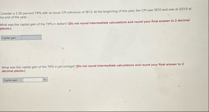 Somider a 2 . 3 0 percect TIPS with an issue CPI